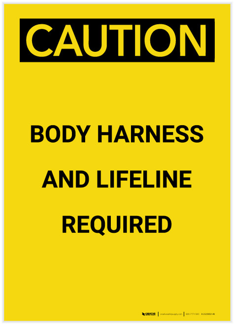 Caution: Body Harness and Lifeline Required Portrait - Label