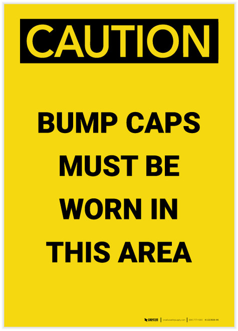 Caution: Bump Caps Worn Area Portrait - Label