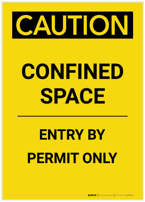 Caution: Confined Space Entry By Permit Only Portrait - Label