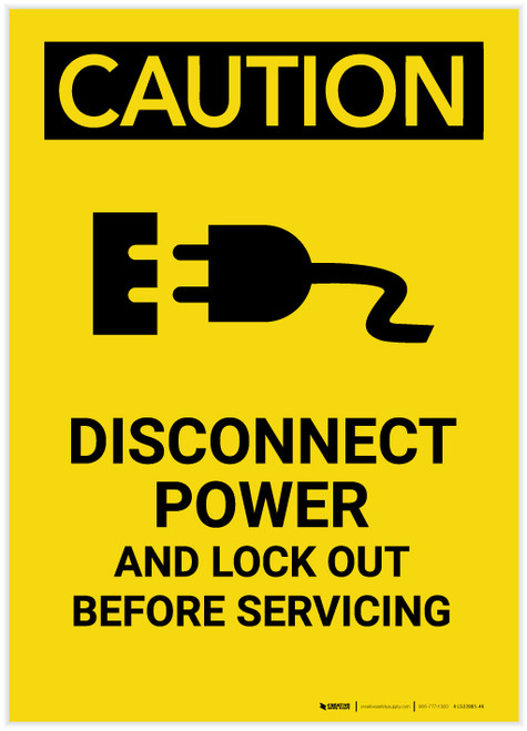 Caution: Disconnect Power Supplies and Lock Out Before Servicing Portrait - Label