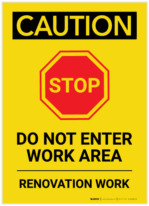 Caution: Do Not Enter Work Area Renovation Portrait - Label