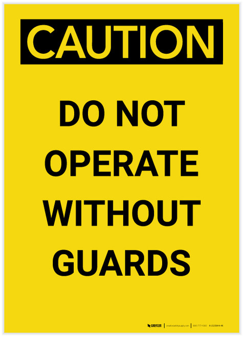 Caution: Do Not Operate Without Guards Portrait - Label