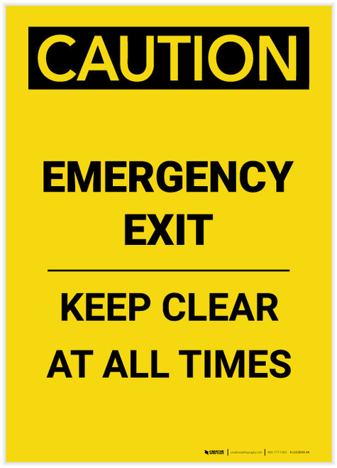 Caution: Emergency Exit Keep Clear at All Times Portrait - Label