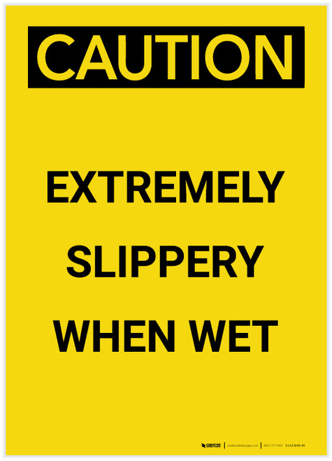 Caution: Extremely Slippery When Wet Portrait - Label