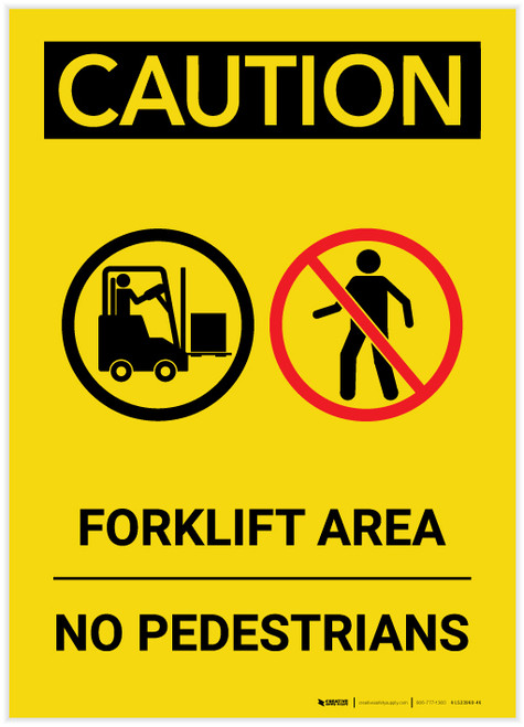 Caution: Forklift Area No Pedestrians Portrait - Label