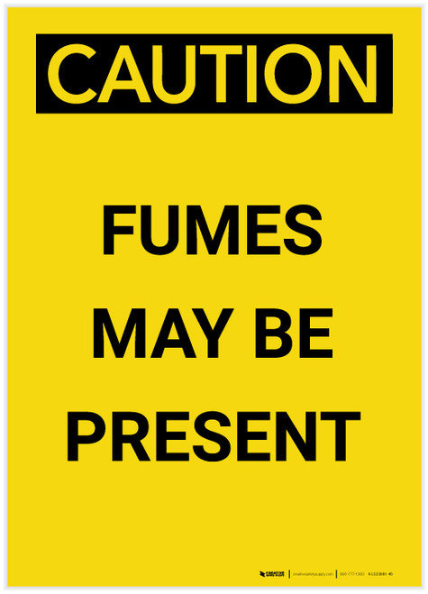 Caution: Fumes May Be Present Portrait - Label