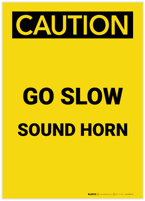 Caution: Go Slow Sound Horn Portrait - Label