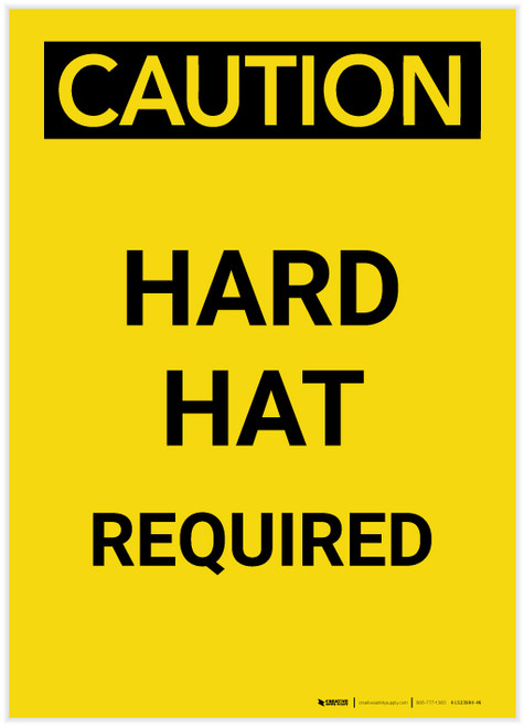 Caution: Hard Hat Required Portrait - Label