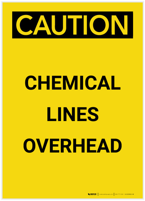Caution: Chemical Lines Overhead Portrait - Label