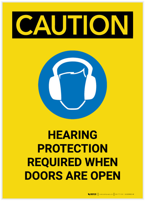 Caution: Hearing Protection Required When Doors Open Portrait - Label