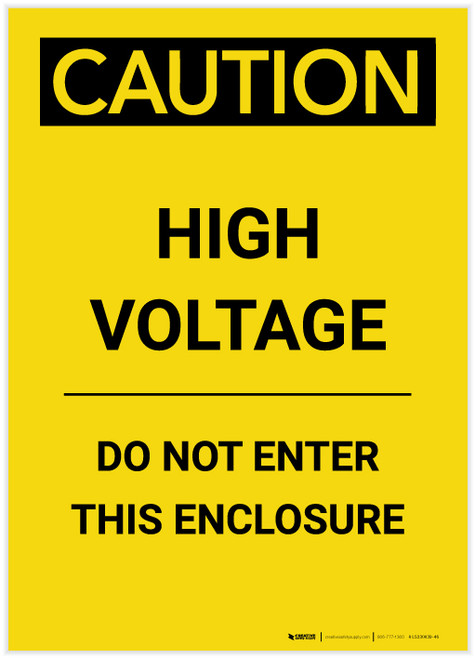 Caution: High Voltage Do Not Enter This Enclosure Portrait - Label