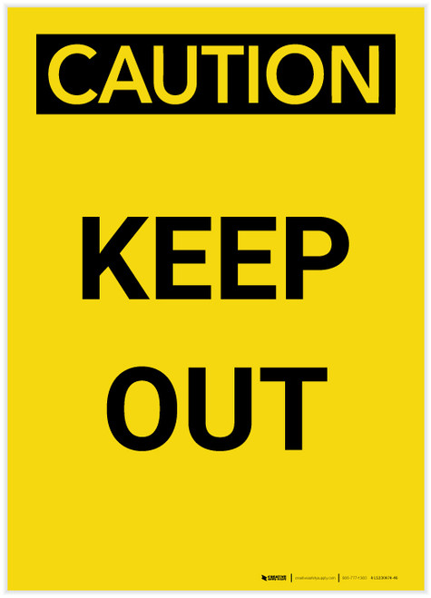 Caution: Keep Out Yellow Portrait - Label