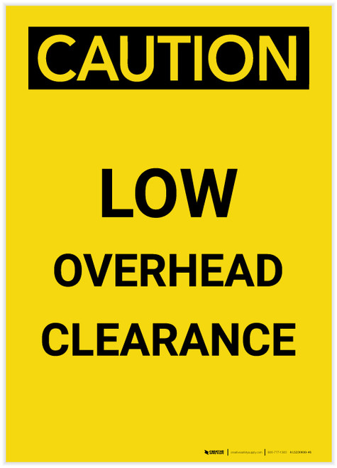 Caution: Low Overhead Clearance Portrait - Label