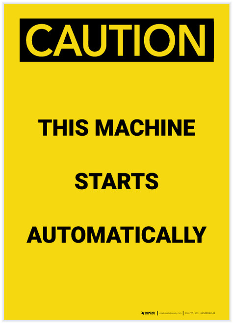 Caution: Machine Starts Authomatically Portrait - Label
