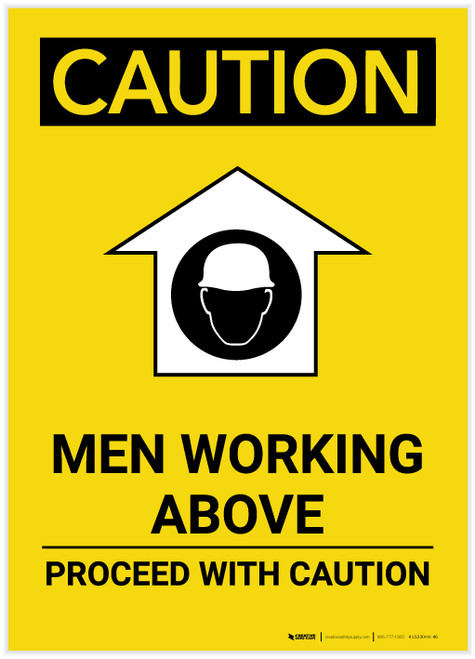Caution: Men Working Above Proceed With Caution Portrait - Label