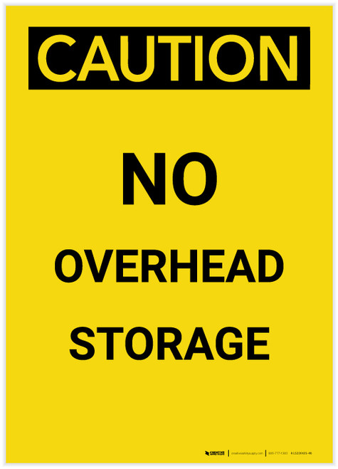 Caution: No Overhead Storage Portrait - Label