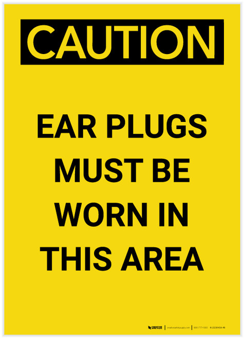 Caution: PPE Ear Plugs Must be Worn in This Area Portrait - Label