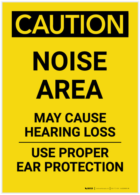 Caution: PPE Noise Area May Cause Hearing Loss Use Hearing Protection Portrait - Label