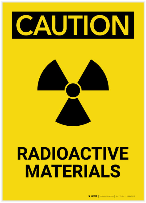 Caution: Radioactive Materials Portrait - Label
