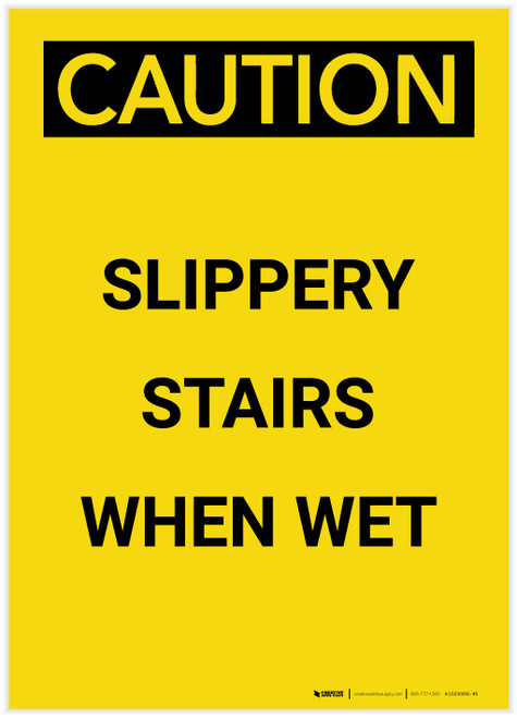 Caution: Slippery Stairs When Wet Portrait - Label