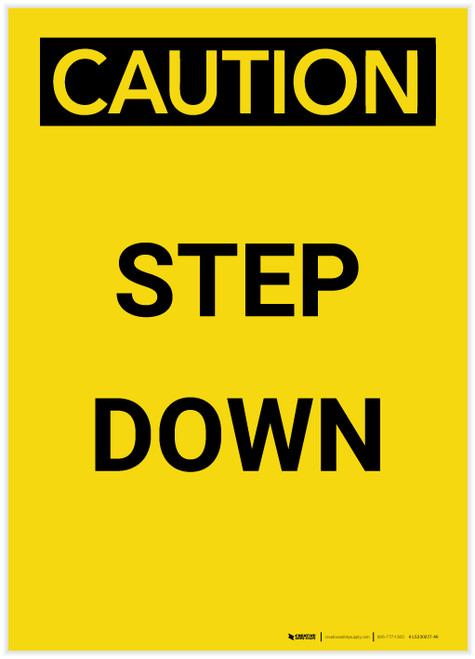 Caution: Step Down Yellow Portrait - Label