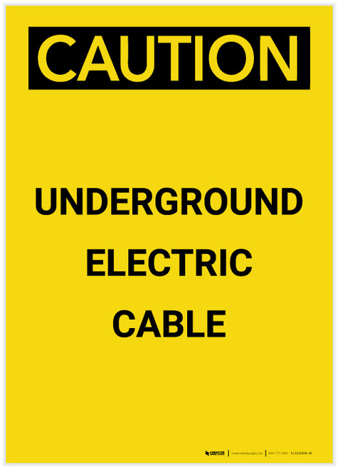 Caution: Underground Electric Cable Portrait - Label