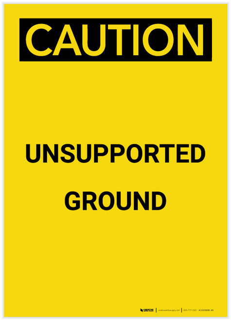 Caution: Unsupported Ground Portrait - Label