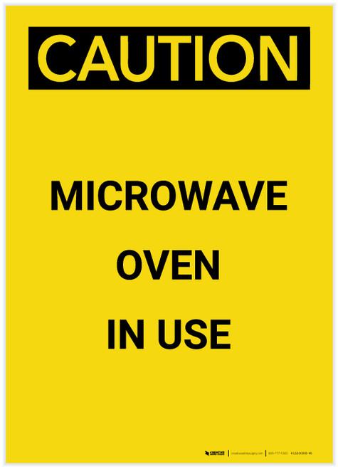 Caution: Warning Microwave Oven In Use Portrait - Label
