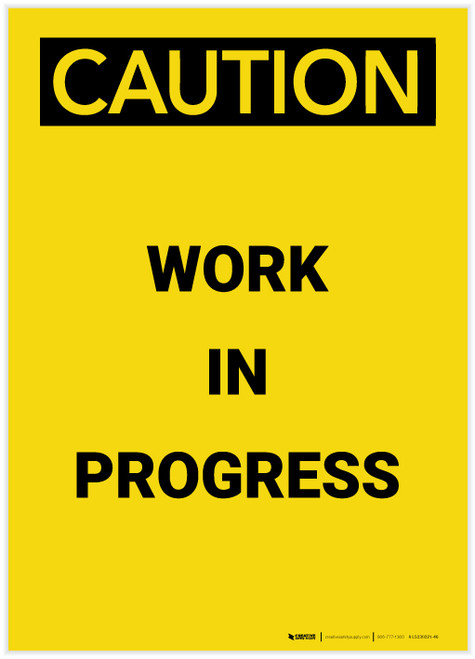 Caution: Work in Progress Portrait - Label