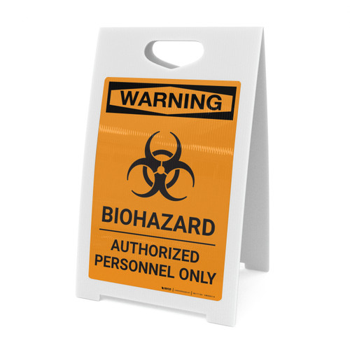 Warning: Biohazard - Authorized Personnel Only with Icon - A-Frame Sign