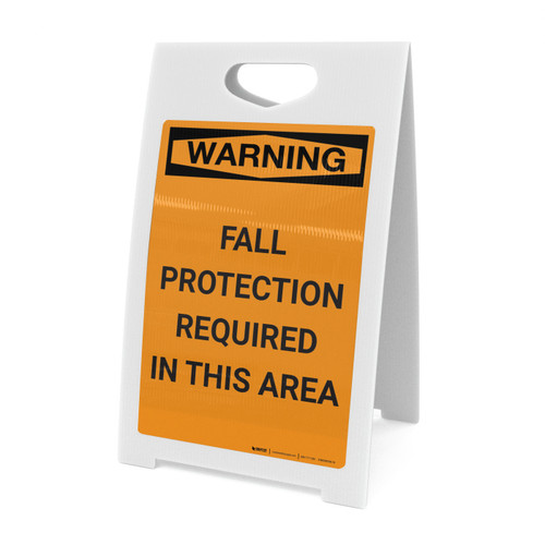 Warning: Fall Protection Required in This Area - A-Frame Sign