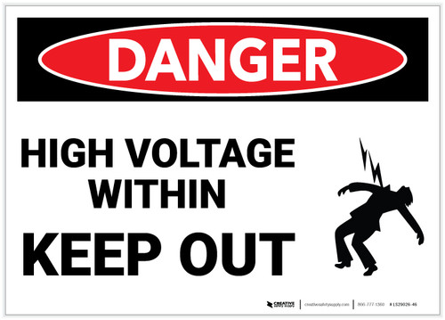 Danger: High Voltage Within - Keep Out with Icon - Label