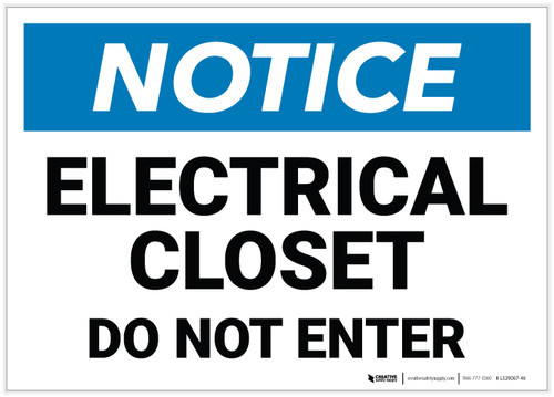 Notice: Electrical Closet Do Not Enter - Label