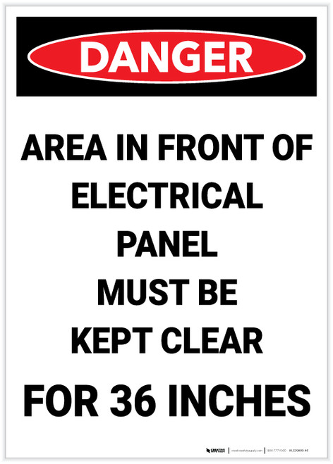 Danger: Electrical Paenl Must be Kept Clear 36 Inches Portrait - Label