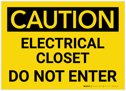 Caution: Electrical Closet - Do Not Enter - Label