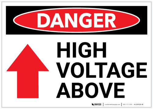 Danger: High Voltage Above Arrow Up - Label