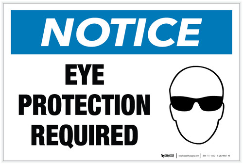 Notice: Eye Protection Required with Icon - Label