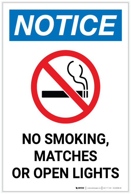 Notice: No Smoking Matches Or Open Lights Portrait - Label