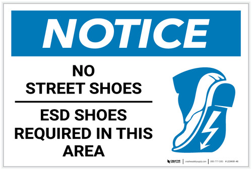 Notice No Street Shoes Esd Shoes Required With Icon Label