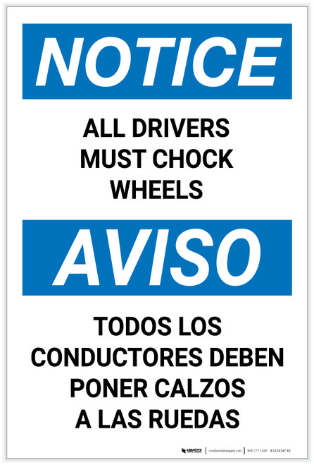 Notice: All Drivers Must Chock Wheels Bilingual Spanish Portrait - Label