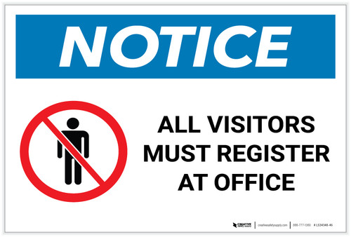 Notice: All Visitors Must Register At Office With Icon - Label