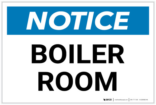 Notice: Boiler Room - Label
