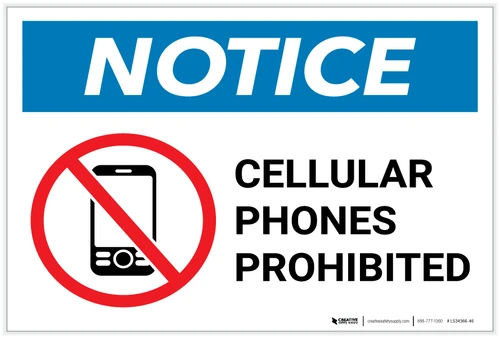 Notice: Cellular Phones Prohibited with Icon - Label