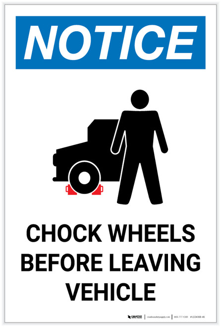 Notice: Chock Wheels Before Leaving Vehicle Portrait with Icon - Label