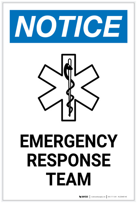 Notice: Emergency Response Team - Label