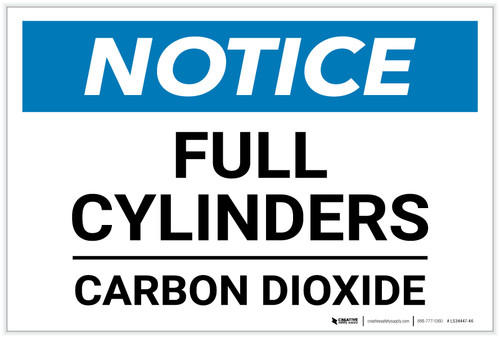 Notice: Full Cylinders Carbon Dioxide - Label