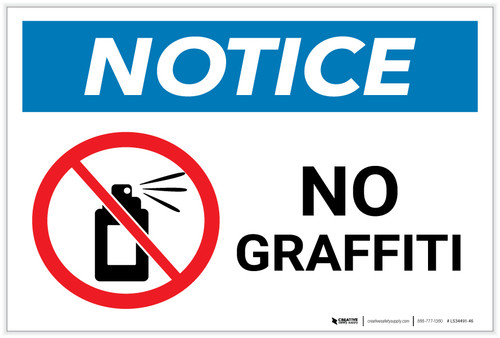 Notice: No Graffiti with Symbol - Label