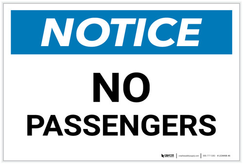 Notice: No Passengers - Label