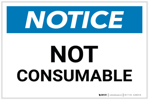 Notice: Not Consumable - Label
