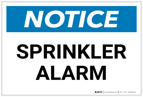 Notice: Sprinkler Alarm - Label